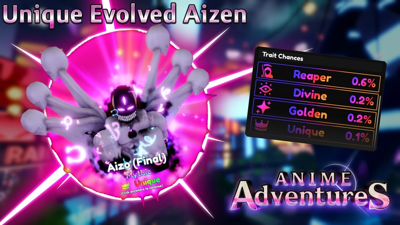 How To Evolve Aizen In Anime Adventures?