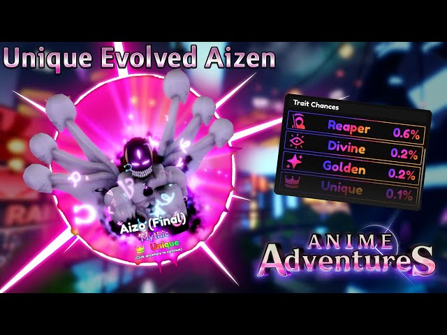 Aizen Aizo (Final) EVO Unique (META FULL AOE), High End Account, Anime  Adventures AA
