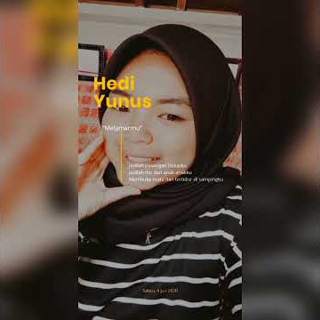 Story wa MELAMARMU ( Hedi Yunus )