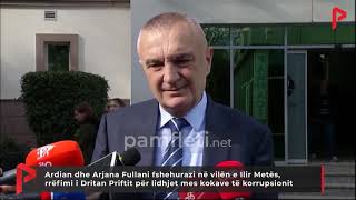 Ardian e Arjana Fullani fshehurazi në vilën e Metës, rrëfimi i Priftit për lidhjet mes kokave