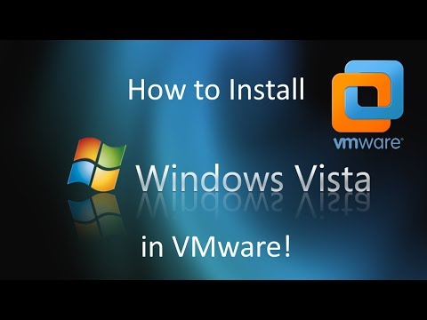 Windows Vista - Installation In VMware