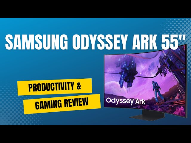 Samsung Odyssey Ark review: Sensational, impractical, unaffordable