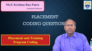 Placement Coding Questions Set - 3 by Mr. E Krishna Rao Patro