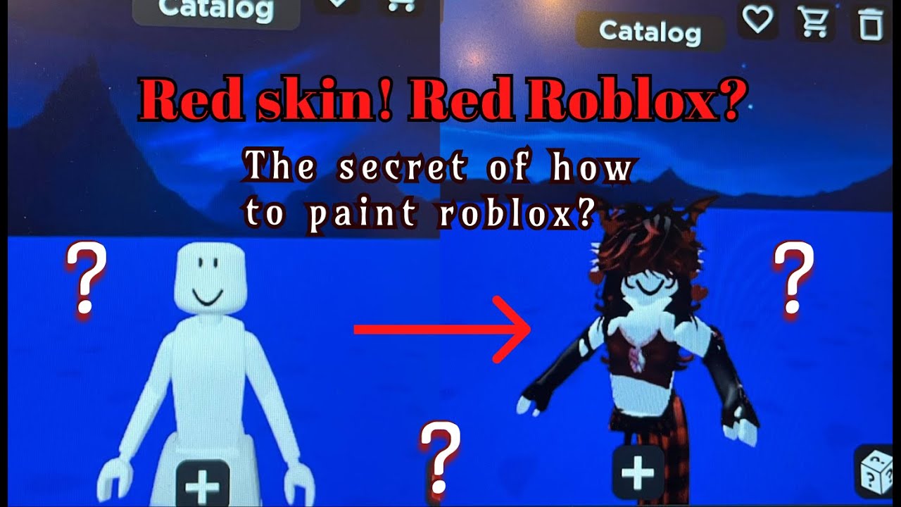 Red Skin! Red Roblox? The Secret Of How To Paint Roblox Catalog Avatar