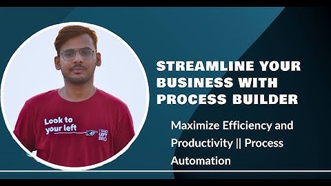 Process Builder in Salesforce || Process Automation || Salesforce Admin Series