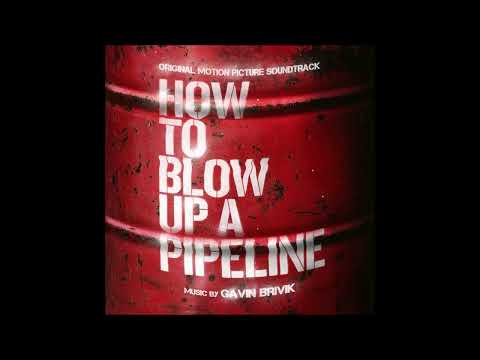 How to Blow Up a Pipeline – Original Motion Picture Soundtrack