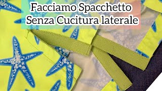 Spacchetto Come Fare Senza Cucitura Laterale
