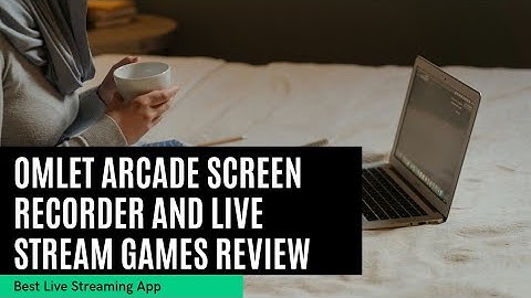 Omlet Arcade Screen Recorder and Live Stream Games Review