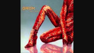 Grom -- Love  Rocket