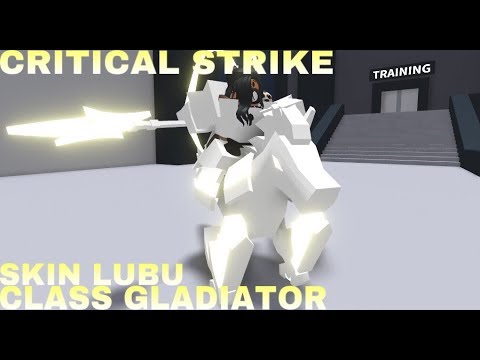 Roblox Critical Strike V5 3 3 Class Gladiator Skin Lubu ราชาแห งล บ 1 Youtube - roblox critical strike how to get gladiator