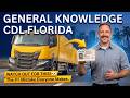 CDL General Knowledge Florida 2026 | 100 Real Questions to Pass First Try