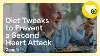 The Best Diet to Prevent a Second Heart Attack | GoodRx