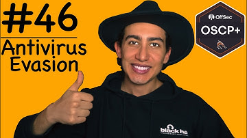 46 Antivirus Evasion OSCP 2025｜ Offensive Security Certified Professional