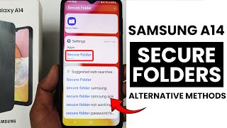 Samsung A14: طريقة بديلة لاستخدام ميزات المجلد الآمن screenshot 4