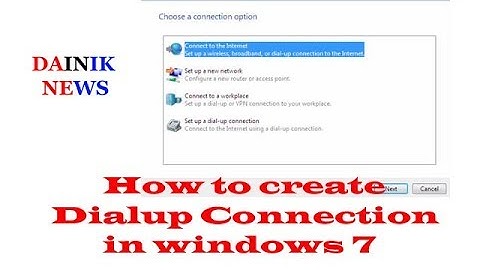How to Create Broadband Dialup in windows 7 || Broadband Connection || Dainik News