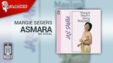 Margie Segers - Asmara (Official Karaoke Video) | No Vocal