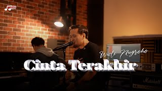 Cinta Terakhir - Widi Nugroho(Cover)