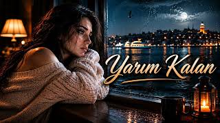 💔 Yarım Kalan... (2026)