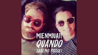 Video thumbnail of "Mienmiuaif - Il buongiorno si vede dal cappuccino"