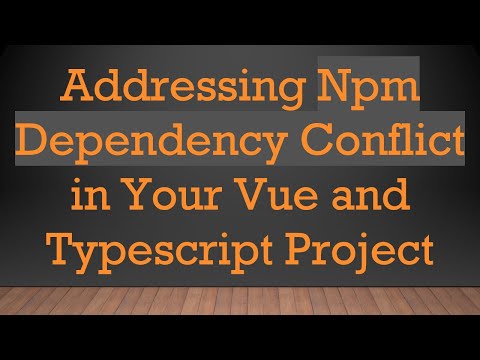 Addressing Npm Dependency
