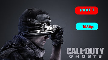 Call Of Duty Ghosts ULTRA REALISTIC GHRAPHICS Gameplay Part 1 | Benchmark Test | 1080p