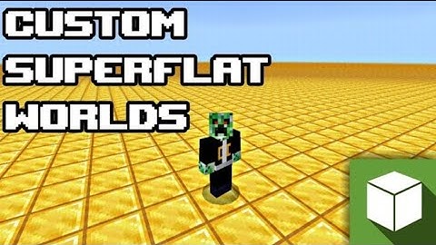 How create custom super flat world in Minecraft pocket edition layer by layer customize for android