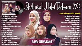 SHOLAWAT TERBARU 2026 | NISSA SABYAN, ALMA ESBEYE, FITRIANA, NADA SIKKAH & RISA SOLIHAH FULL ALBUM