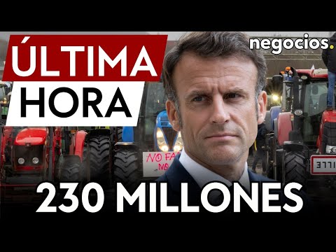 ÚLTIMA HORA | Macron anuncia 230 millones para los agricultores para frenar las protestas de Francia