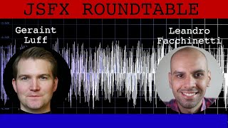 JSFX Roundtable (with Geraint Luff & Leandro Facchinetti)