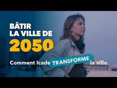 Icade, bâtir la ville de 2050 - video from Icade