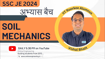 Day 02 Soil Mechanics Abhyaas Batch for SSC JE 2024 || Vishal Bhatt