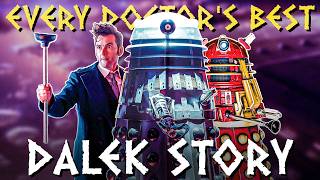Every Doctor's Best Dalek Story
