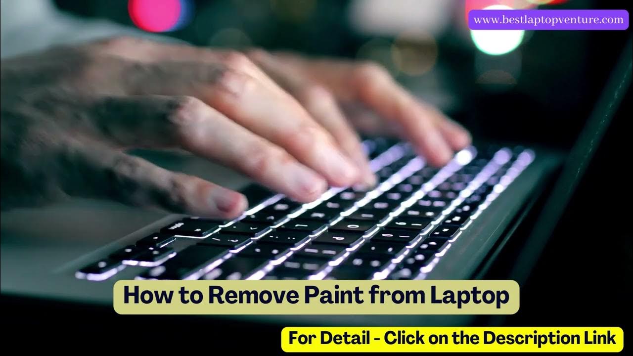 How to Remove Paint from Laptop? Step By Step Guide 2023 YouTube