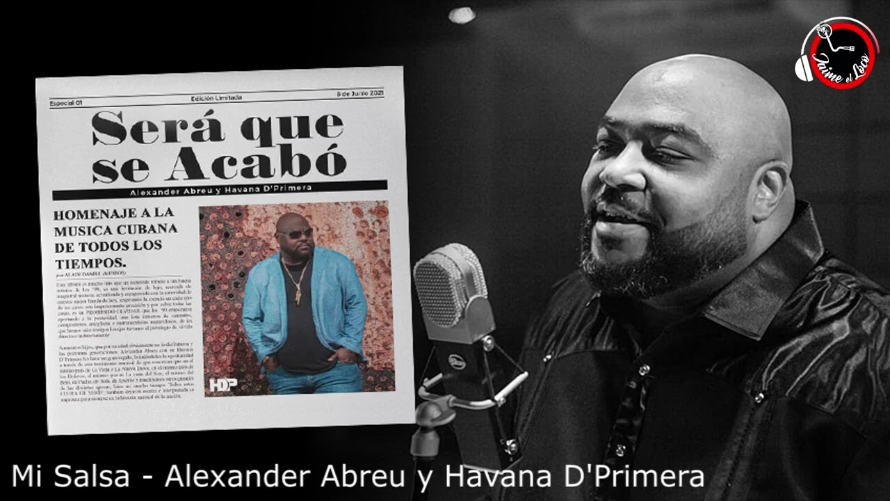 Mi Salsa - Alexander Abreu y Havana D'Primera