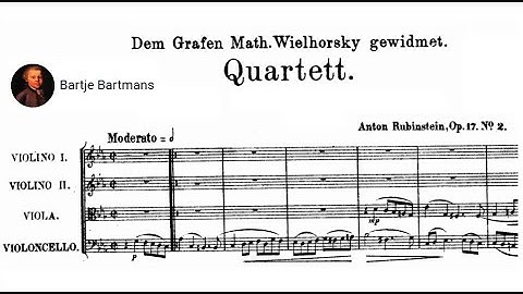 Anton Rubinstein - String Quartet No. 2, Op. 17 (1852)