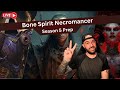 Diablo 4: Bone Spirit Necromancer - Season 5 Prep - !discord !btag !clan !wshearbuild !makegold