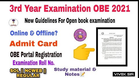 DU: Released New Guidelines for Third year examination OBE 2021 | SOL || NCWEB || Regular