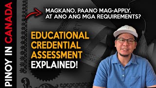 HOW TO get an EDUCATIONAL CREDENTIAL ASSESSMENT for Filipinos Immigrating to Canada | ECA to Canada