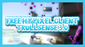 Best *FREE* client on Hypixel! | Trollsense 3.0 | Insane Bypass