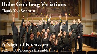 Rube Goldberg Variations (2016) by Thank You Scientist