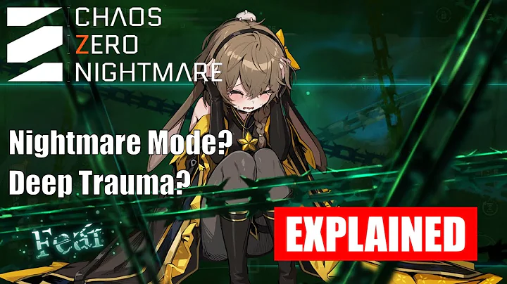 What is Deep Trauma in Chaos Zero Nightmare? Nightmare Mode Explained!