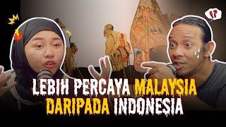 LEBIH PERCAYA MALAYSIA DARIPADA INDONESIA APA APA HANYA DI JAWA YANG LAIN TENGOK SAJA LEBIH PERCAYA MALAYSIA DARIPADA INDONESIA APA APA HANYA DI JAWA YANG LAIN TENGOK SAJA