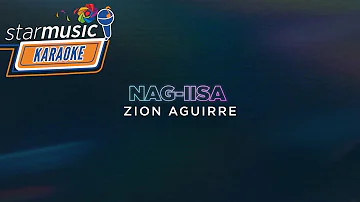 Nag Iisa - Zion Aguirre (Karaoke) | He's Into Her Season 2 OST