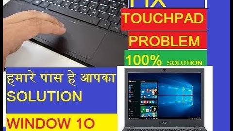 Touchpad not working windows 10, 8! Fix /  How to Fix Cursor Not Moving Touchpad