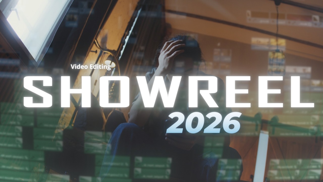My Showreel 2026
