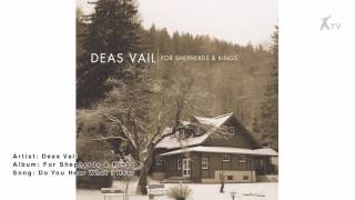 Deas Vail | Do You Hear What I Hear