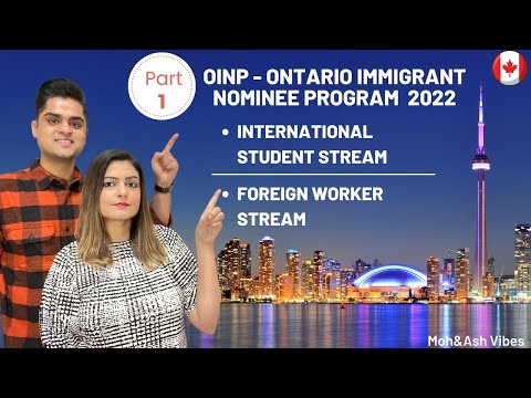 How to apply under OINP  | International Students and Foreign Workers stream Part-1