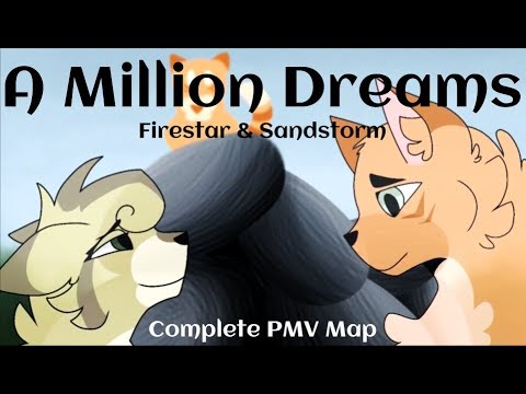 A Million Dreams Complete Firestar x Sandstorm Pmv Map