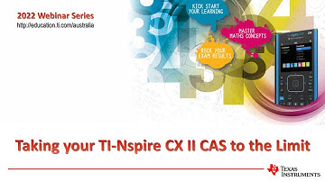 Taking TI-nspire CX II CAS to the Limit | Calculus Webinar