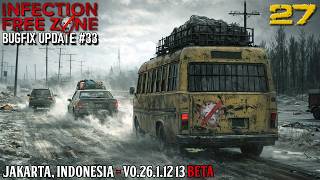 Sending a Convoy / Infection Free Zone/ Jakarta, Indonesia/ Early Access/ Very Hard- 27